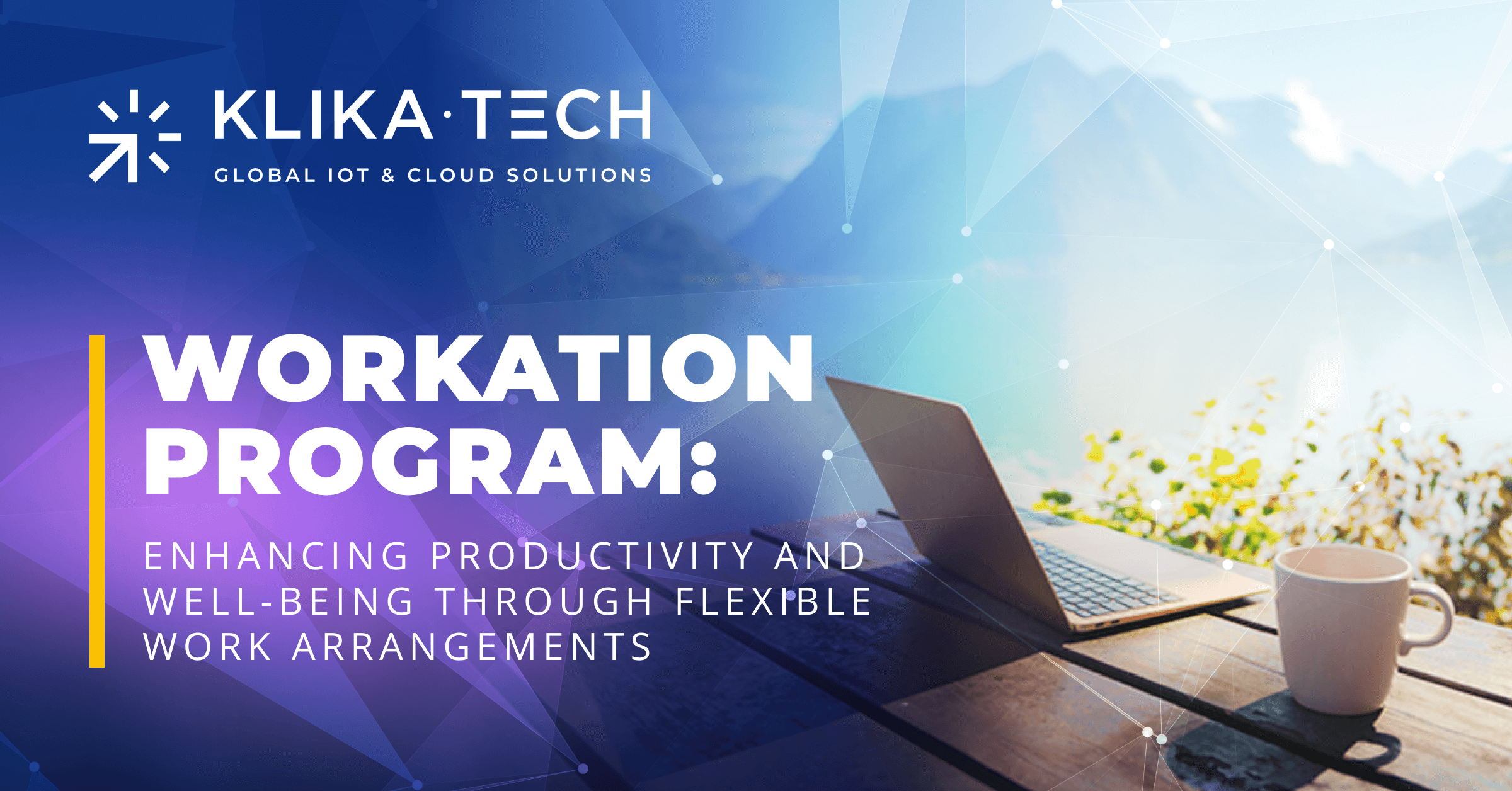 Workation Programs Enhancing Productivity And Well Being Through ...
